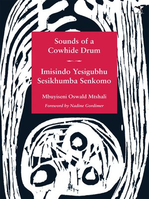 cover image of Sounds of a Cowhide Drum/Imisindo Yesigubhu Sesikhumba Senkomo